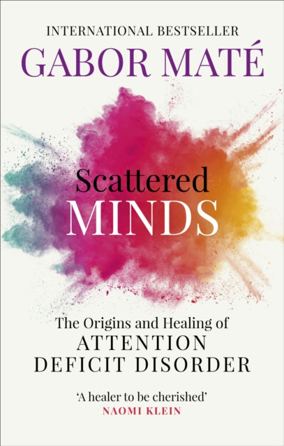 gabor mate scattered minds  attention defecit disorder add