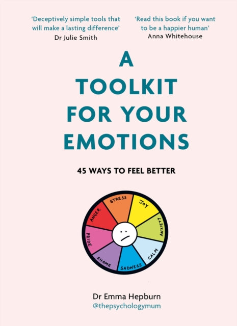 toolkit_for_your emotions emma hepburn self help book